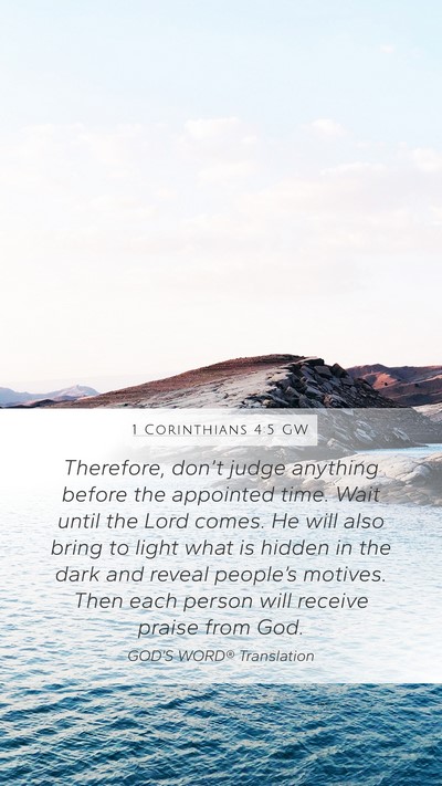 1 Corinthians 4:5 GW Bible Verse Image