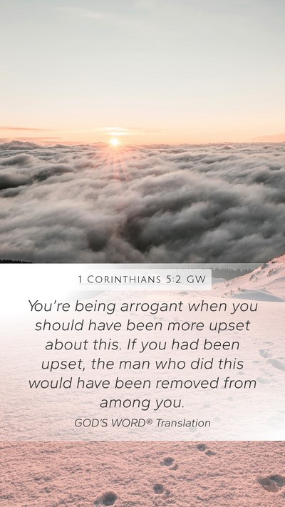 1 Corinthians 5:2 GW Bible Verse Image