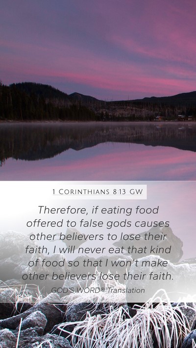 1 Corinthians 8:13 GW Bible Verse Image