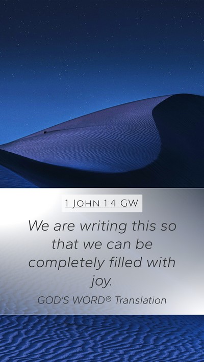 1 John 1:4 GW Bible Verse Image