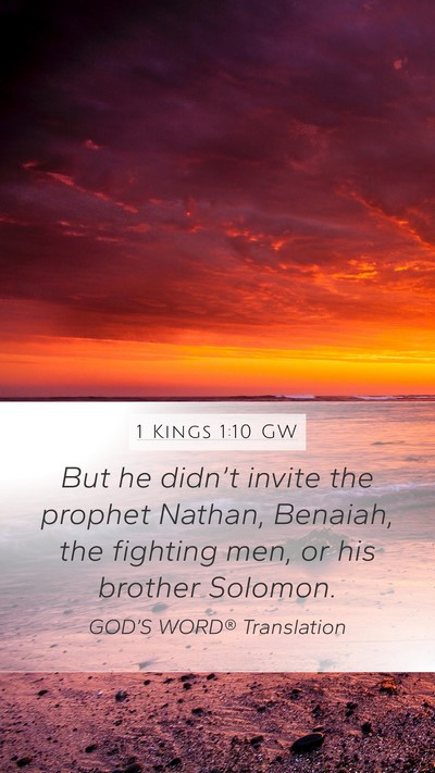 1 Kings 1:10 GW Bible Verse Image