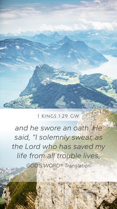 1 Kings 1:29 GW Bible Verse Image