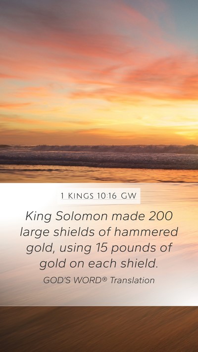 1 Kings 10:16 GW Bible Verse Image