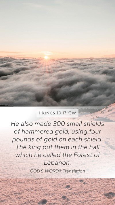 1 Kings 10:17 GW Bible Verse Image