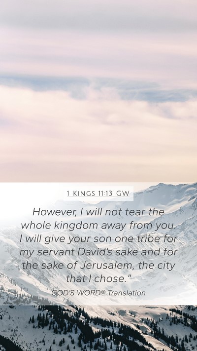 1 Kings 11:13 GW Bible Verse Image