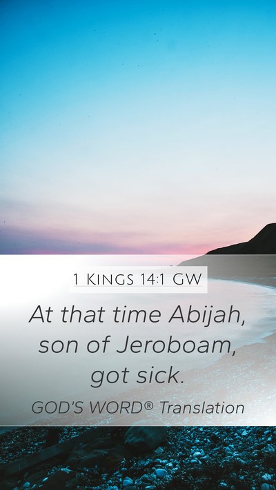 1 Kings 14:1 GW Bible Verse Image