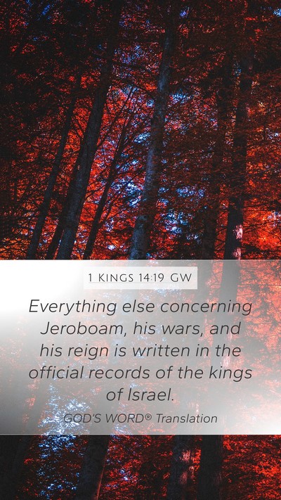 1 Kings 14:19 GW Bible Verse Image