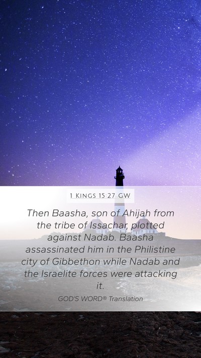 1 Kings 15:27 GW Bible Verse Image