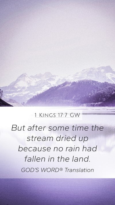 1 Kings 17:7 GW Bible Verse Image