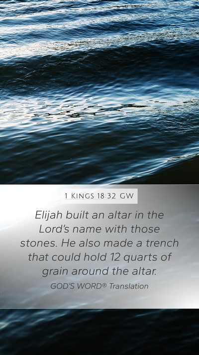1 Kings 18:32 GW Bible Verse Image