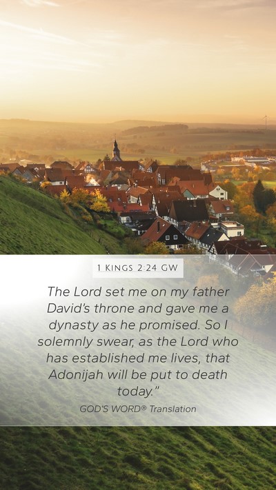 1 Kings 2:24 GW Bible Verse Image