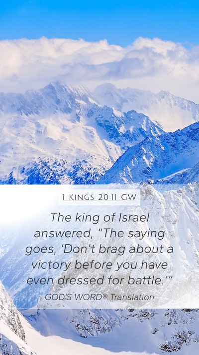 1 Kings 20:11 GW Bible Verse Image