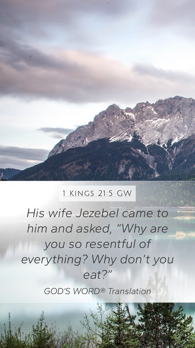 1 Kings 21:5 GW Bible Verse Image