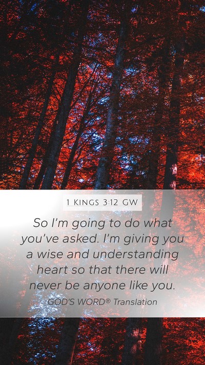 1 Kings 3:12 GW Bible Verse Image
