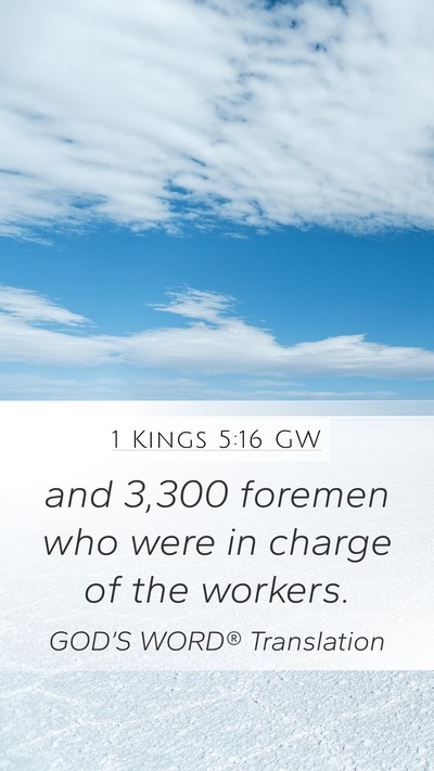1 Kings 5:16 GW Bible Verse Image