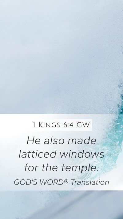 1 Kings 6:4 GW Bible Verse Image