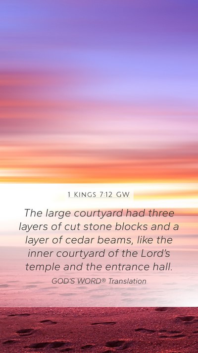 1 Kings 7:12 GW Bible Verse Image