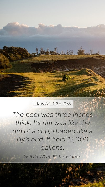 1 Kings 7:26 GW Mobile Phone Wallpaper - The pool was three inches thick. Its rim was like - Mobile Bible Verse Wallpaper