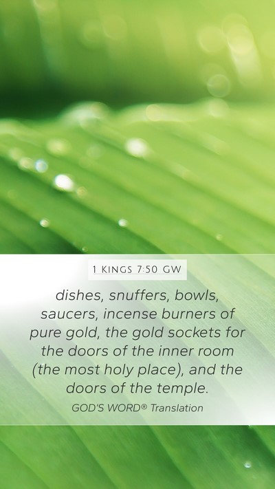 1 Kings 7:50 GW Bible Verse Image