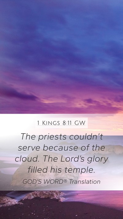 1 Kings 8:11 GW Bible Verse Image