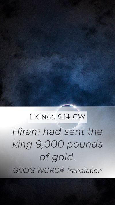 1 Kings 9:14 GW Bible Verse Image