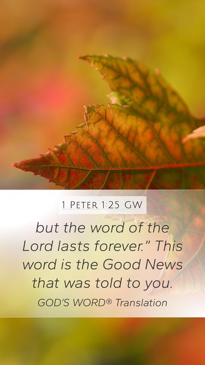 1 Peter 1:25 GW Bible Verse Image