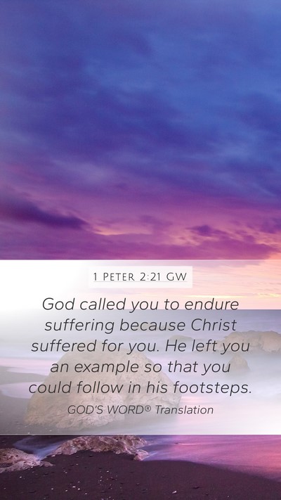 1 Peter 2:21 GW Bible Verse Image