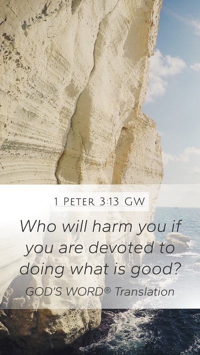 1 Peter 3:13 GW Bible Verse Image
