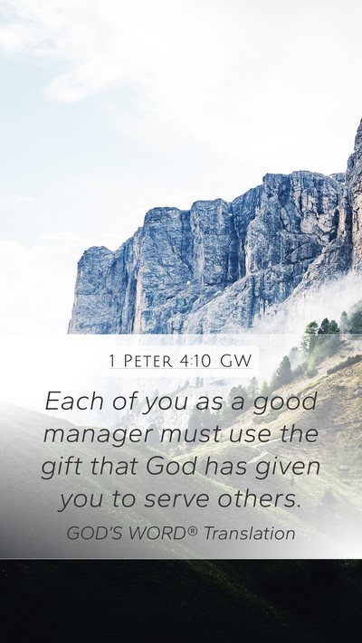 1 Peter 4:10 GW Bible Verse Image