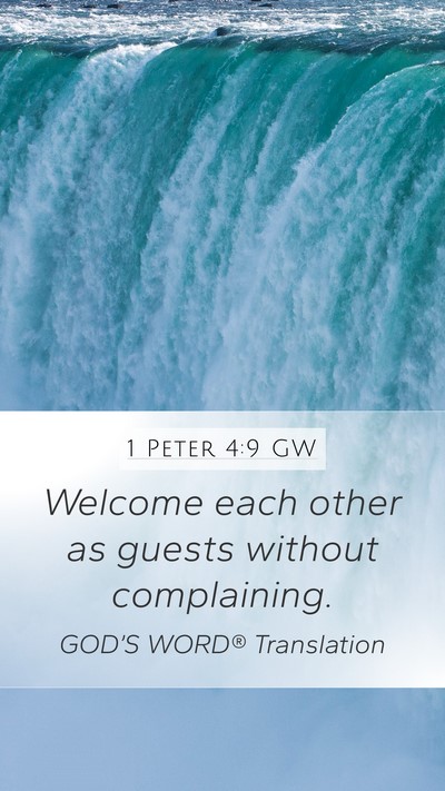 1 Peter 4:9 GW Bible Verse Image