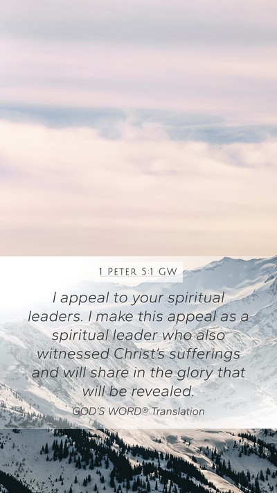1 Peter 5:1 GW Bible Verse Image