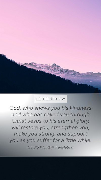 1 Peter 5:10 GW Bible Verse Image