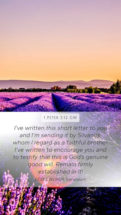 1 Peter 5:12 GW Bible Verse Image