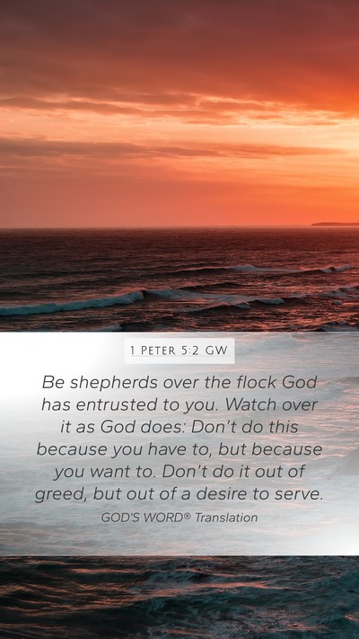 1 Peter 5:2 GW Bible Verse Image