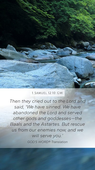 1 Samuel 12:10 GW Bible Verse Image