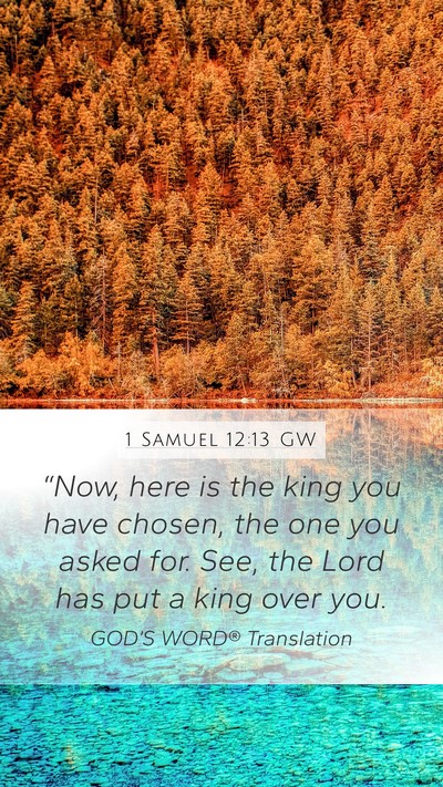 1 Samuel 12:13 GW Bible Verse Image