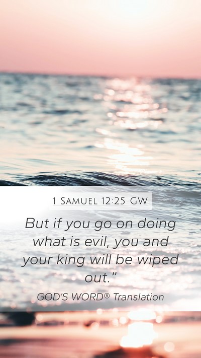 1 Samuel 12:25 GW Bible Verse Image