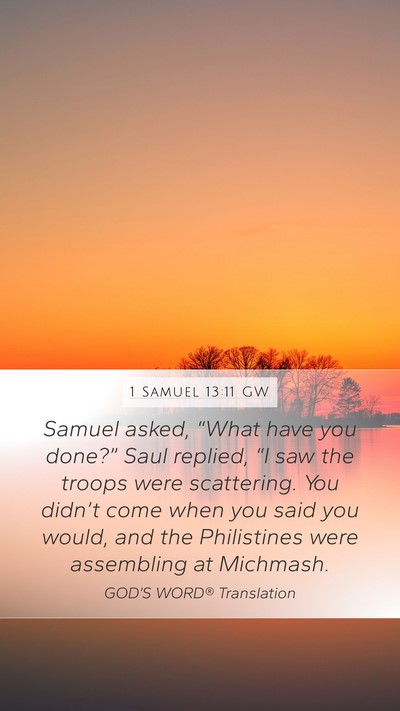 1 Samuel 13:11 GW Bible Verse Image