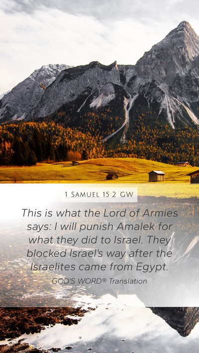 1 Samuel 15:2 GW Bible Verse Image