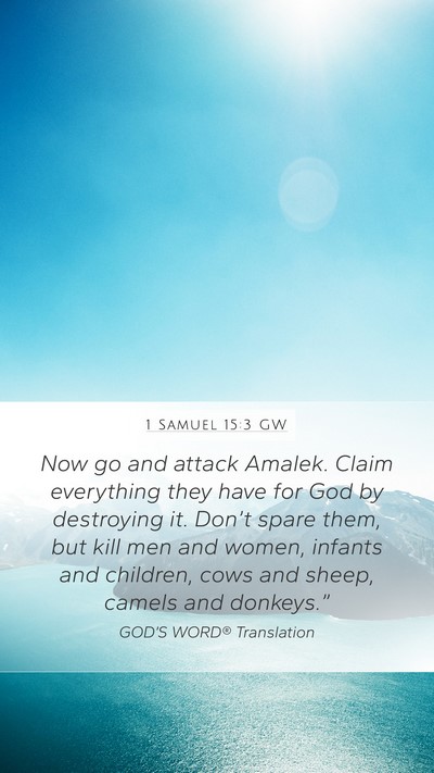 1 Samuel 15:3 GW Bible Verse Image
