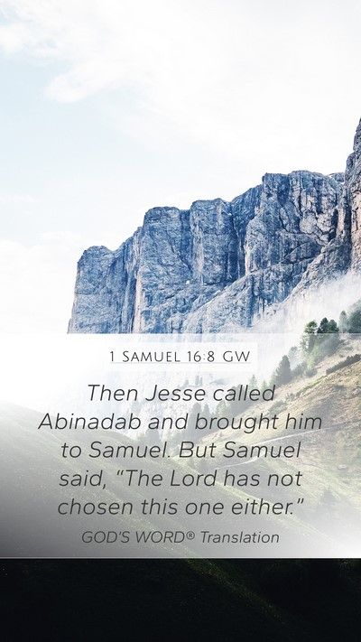 1 Samuel 16:8 GW Mobile Phone Wallpaper - Then Jesse called Abinadab and brought him to - Mobile Bible Verse Wallpaper
