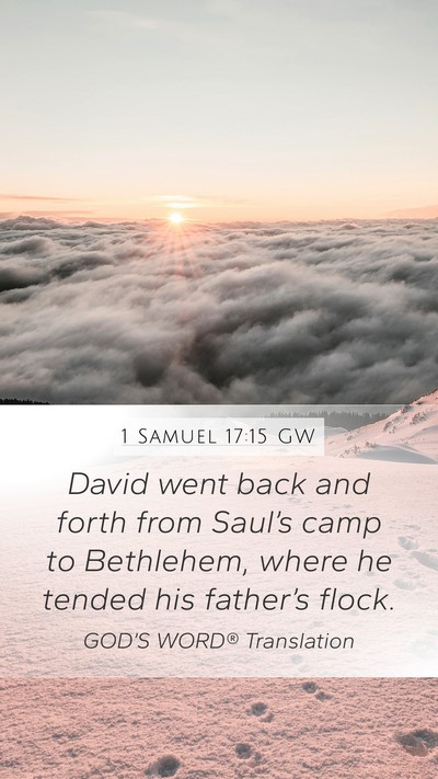 1 Samuel 17:15 GW Bible Verse Image