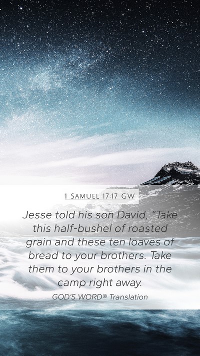 1 Samuel 17:17 GW Bible Verse Image