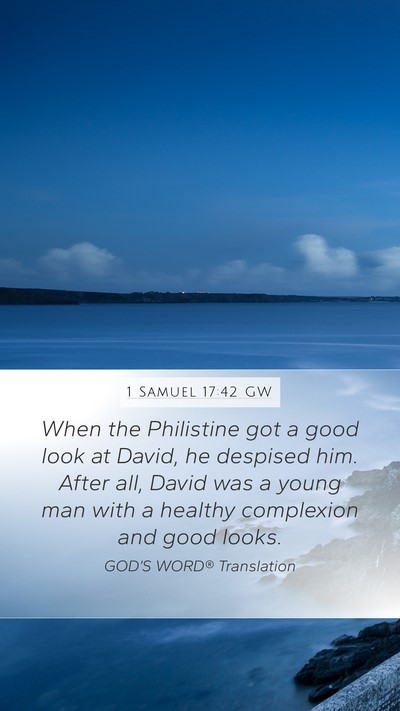 1 Samuel 17:42 GW Bible Verse Image