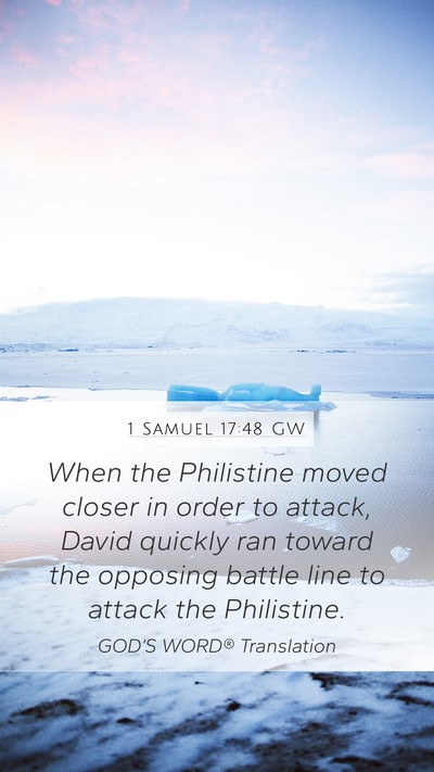 1 Samuel 17:48 GW Bible Verse Image