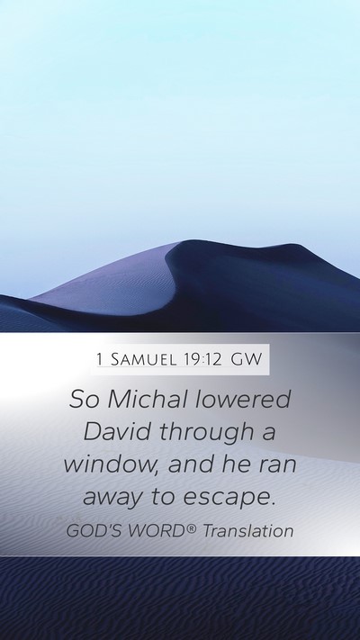 1 Samuel 19:12 GW Bible Verse Image