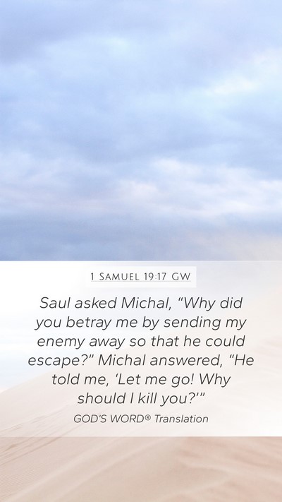 1 Samuel 19:17 GW Bible Verse Image
