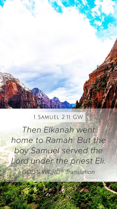 1 Samuel 2:11 GW Bible Verse Image