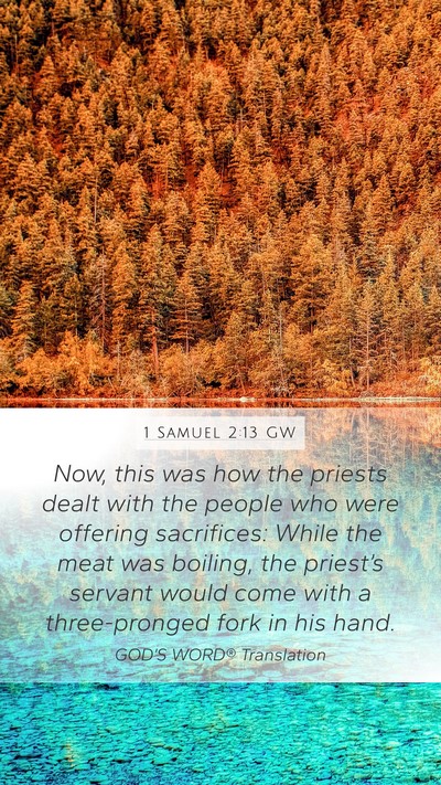 1 Samuel 2:13 GW Bible Verse Image