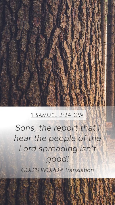 1 Samuel 2:24 GW Bible Verse Image